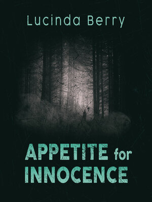 cover image of Appetite for Innocence